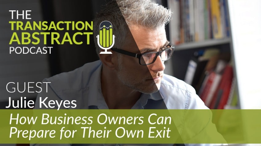How Business Owners Can Prepare for Their Own Exit [PODCAST]